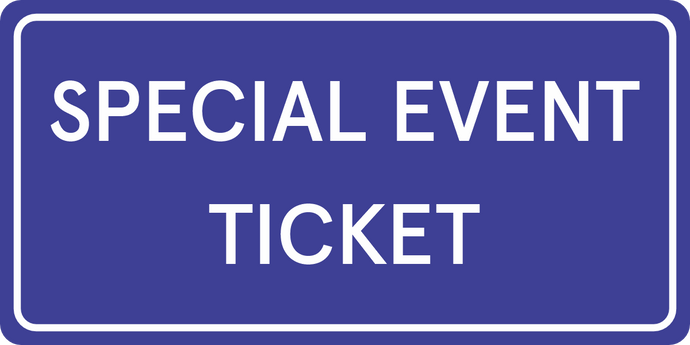 Special Event Ticket